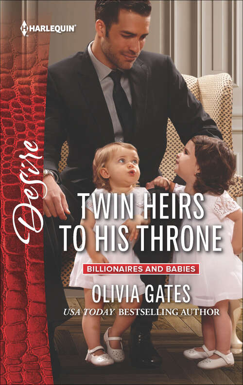 Book cover of Twin Heirs to His Throne (Billionaires And Babies Ser. #31)