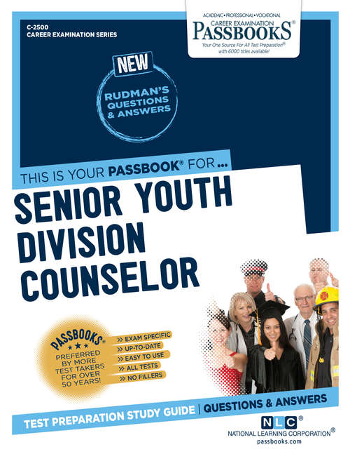 Book cover of Senior Youth Division Counselor: Passbooks Study Guide (Career Examination Series)