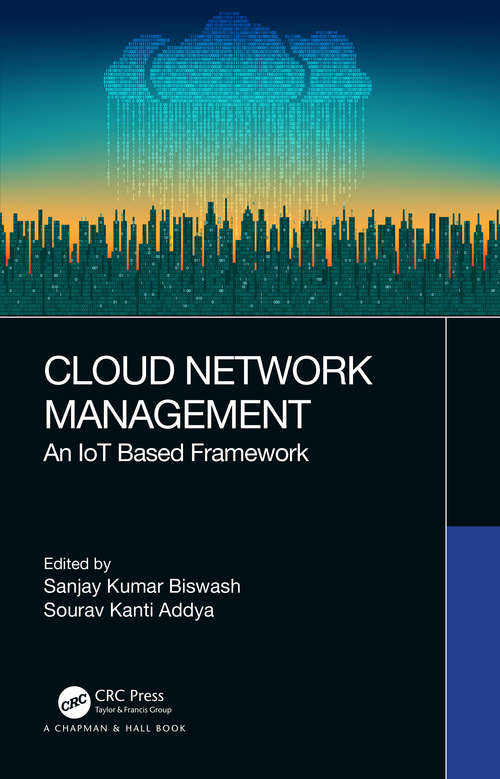 Book cover of Cloud Network Management: An IoT Based Framework