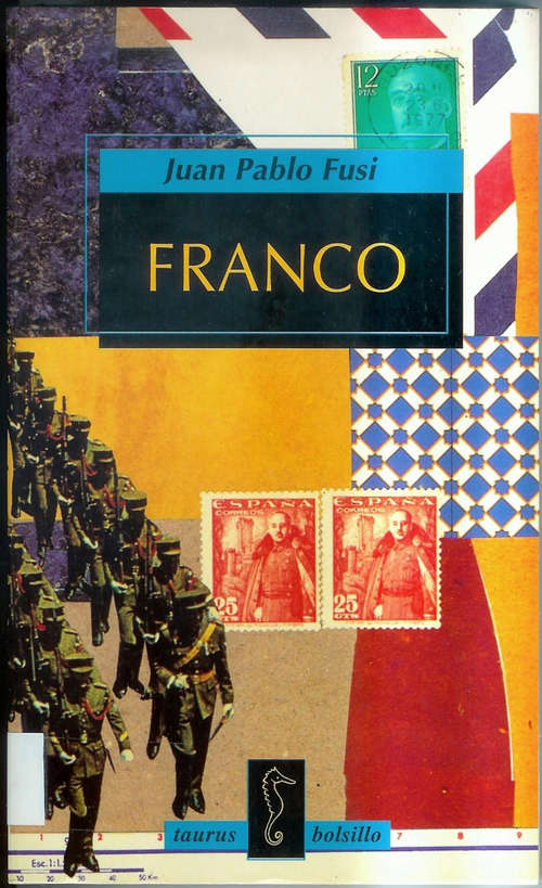 Book cover of Franco: Autoritarismo y poder personal (2) (Punto De Lectura Ser.: Vol. 128)
