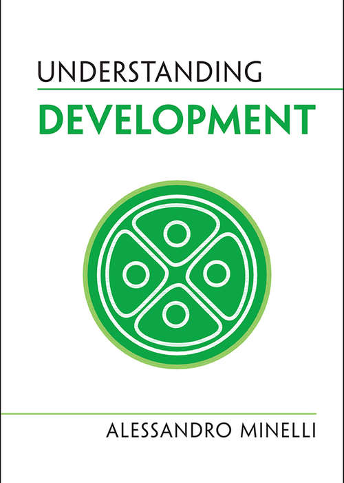 Book cover of Understanding Development (Understanding Life)