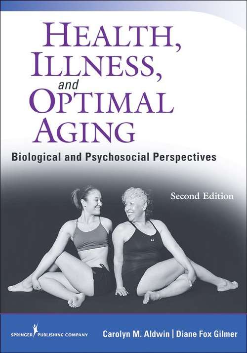 Book cover of Health, Illness, and Optimal Aging