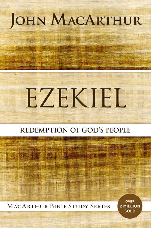 Book cover of Ezekiel: Redemption for God's People (MacArthur Bible Studies)