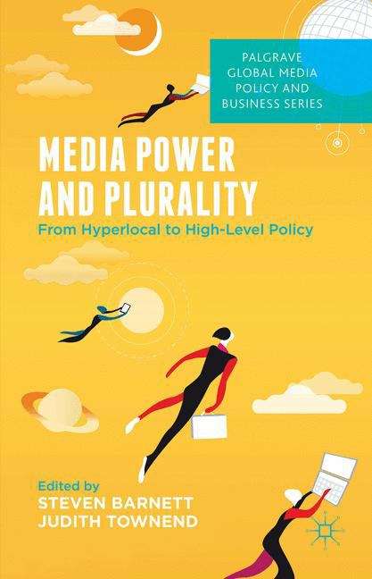 Book cover of Media Power and Plurality