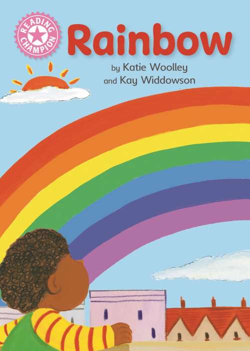 Book cover of Rainbow: Independent Reading Pink 1B Non-fiction (Reading Champion #515)