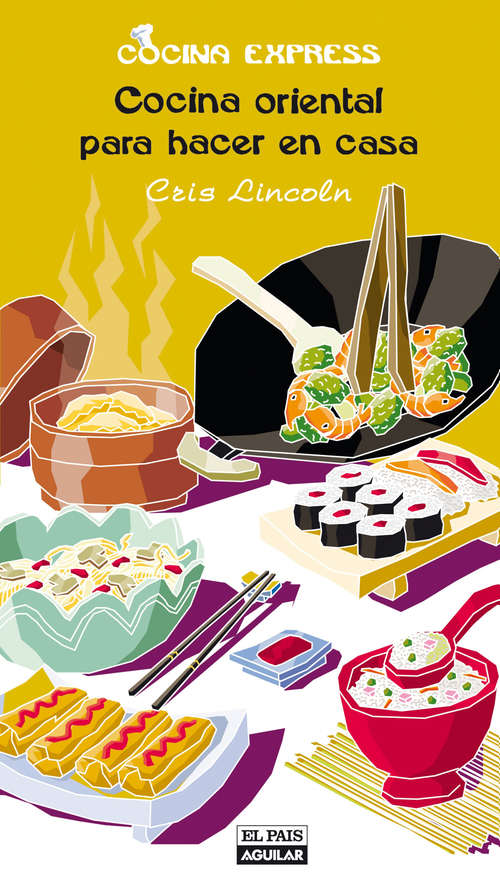 Book cover of Cocina oriental para hacer en casa (Cocina Express) (Cocina Express: Volumen)