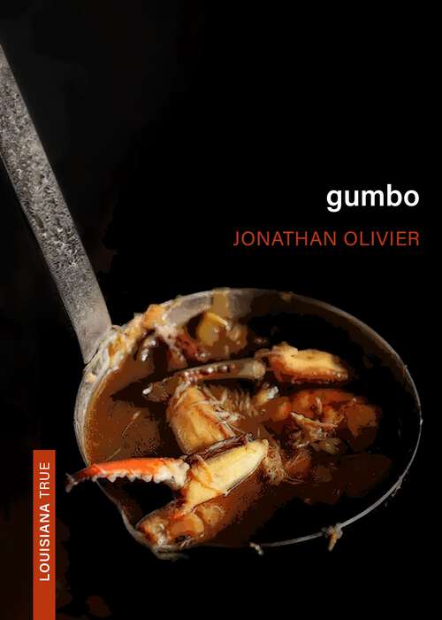 Book cover of Gumbo (Louisiana True)