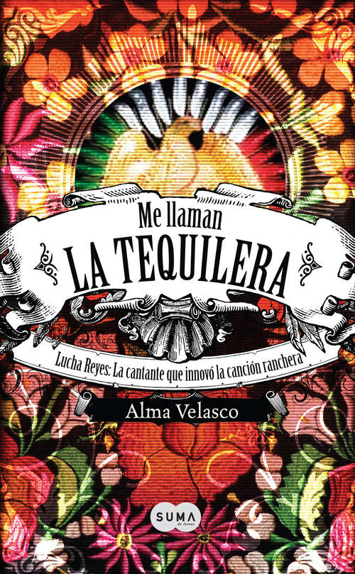 Book cover of Me llaman la Tequilera