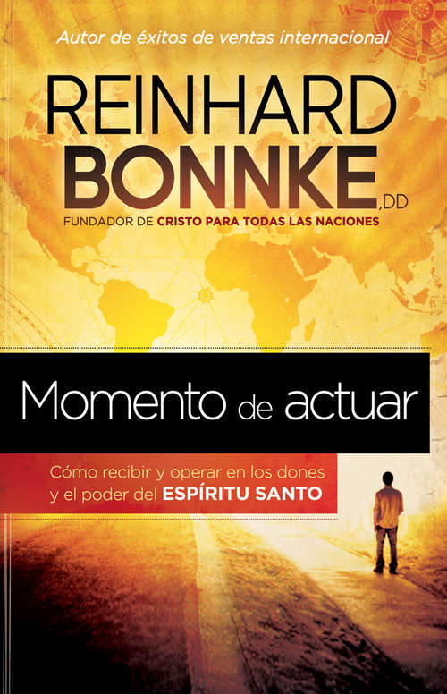 Book cover of Momento de Actuar: Cómo recibir y operar en los dones y el poder del Espíritu Santo