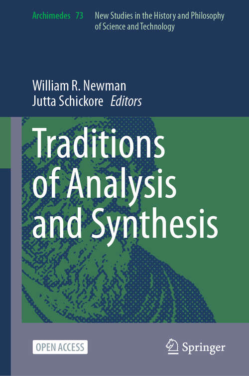 Book cover of Traditions of Analysis and Synthesis (Archimedes #73)