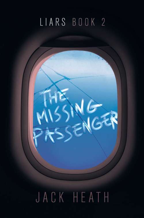 Book cover of The Missing Passenger (Liars #2)