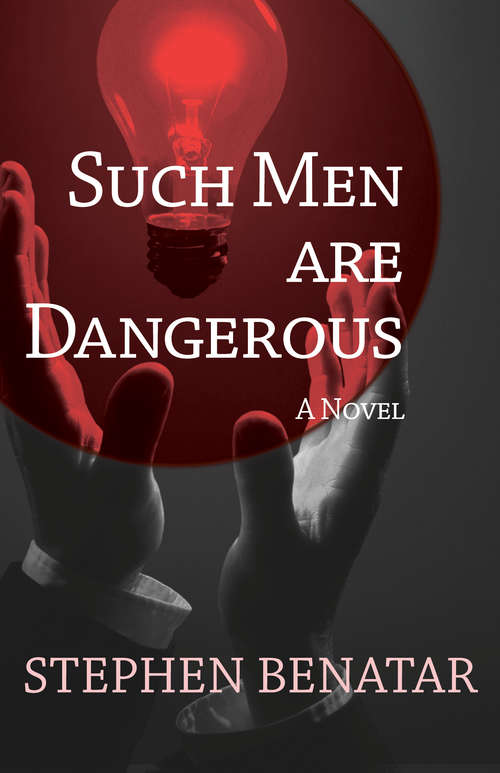 Book cover of Such Men Are Dangerous