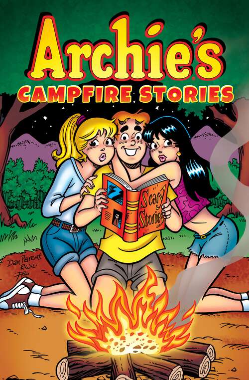 Book cover of Archie's Campfire Stories (Archie & Friends All-Stars #25)