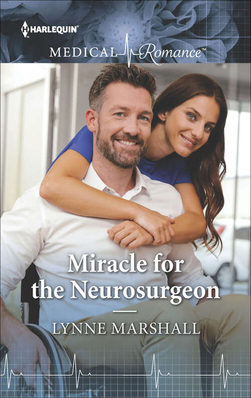 Book cover of Miracle for the Neurosurgeon: The Doctor And The Princess Miracle For The Neurosurgeon Engaged To The Doctor Sheikh
