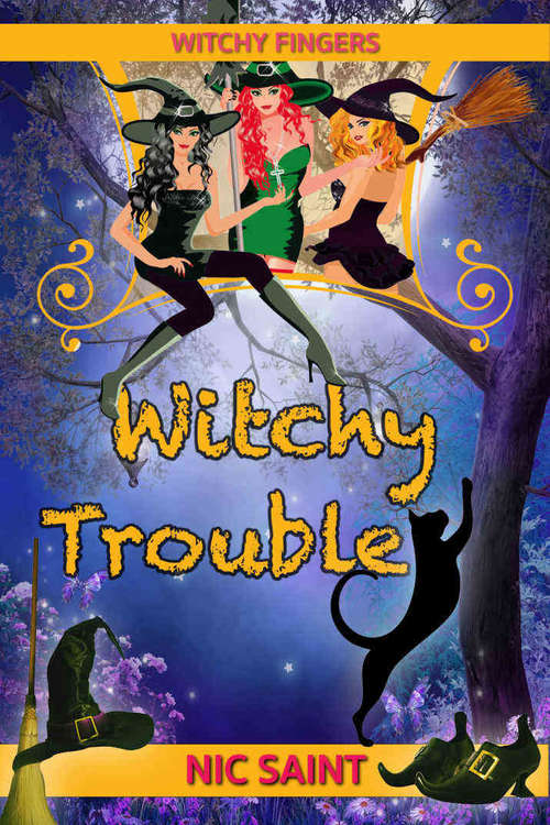 Book cover of Witchy Trouble (Witchy Fingers #1)