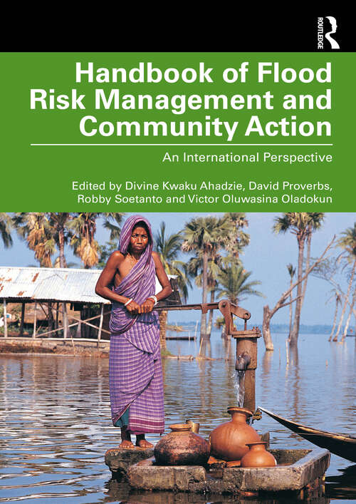 Book cover of Handbook of Flood Risk Management and Community Action: An International Perspective