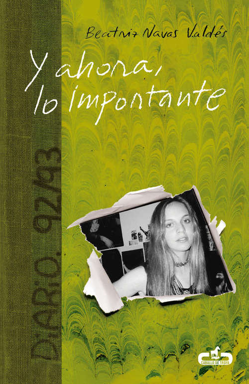 Book cover of Y ahora, lo importante (Caballo de Troya 2018, #1)