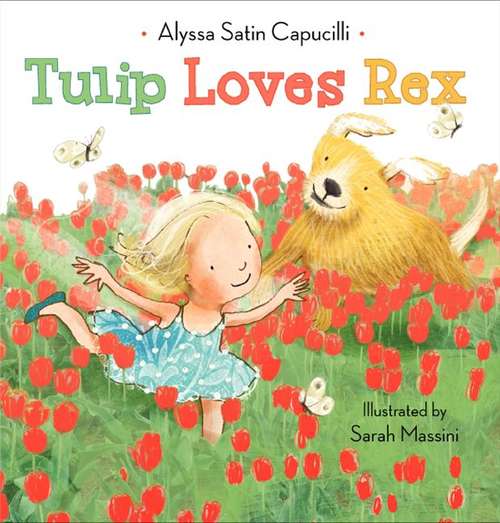 Book cover of Tulip Loves Rex (Tulip and Rex)