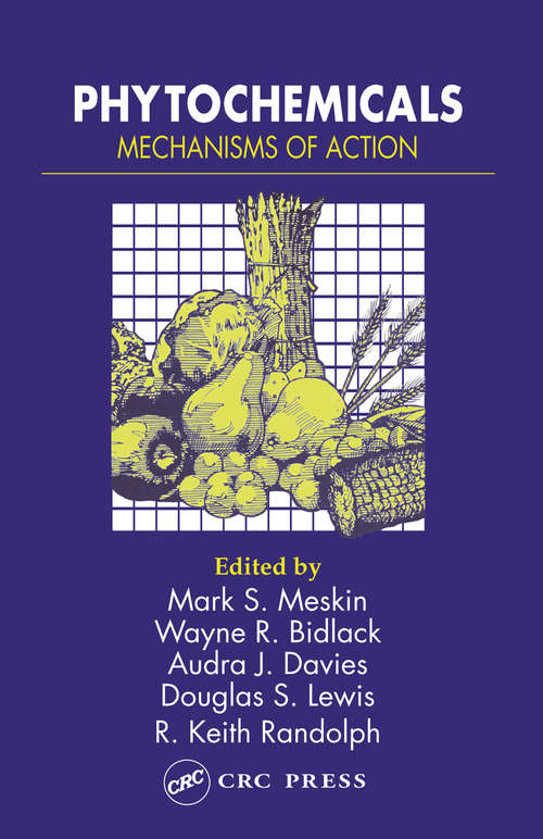 Book cover of Phytochemicals: Mechanisms of Action