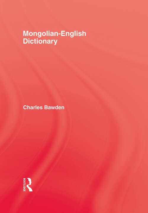 Book cover of Mongolian English Dictionary (Trubner's Dictionaries Ser.)