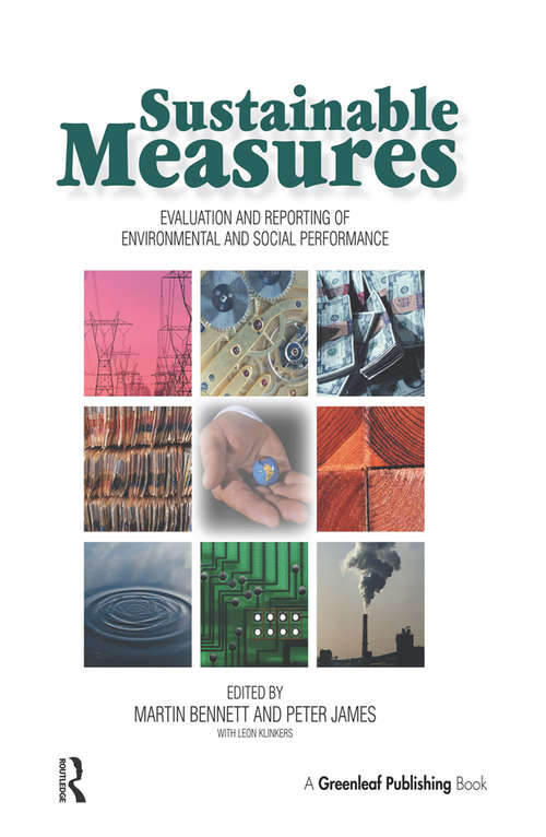Book cover of Sustainable Measures: Evaluation and Reporting of Environmental and Social Performance