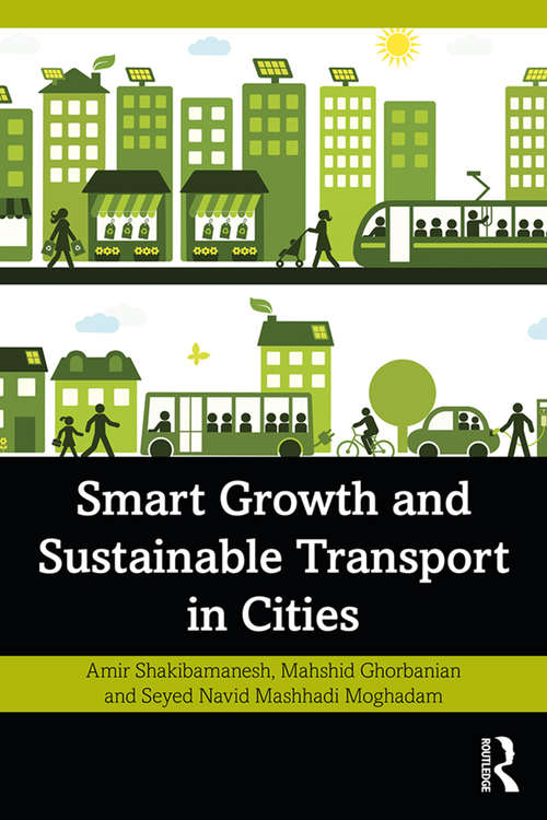 Book cover of Smart Growth and Sustainable Transport in Cities: Theory and Application