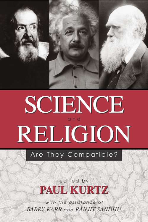 Book cover of Science and Religion: Are They Compatible?