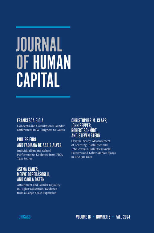 Book cover of Journal of Human Capital, volume 18 number 3 (Fall 2024)