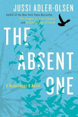 Book cover of The Absent One: A Department Q Novel (A Department Q Novel #2)