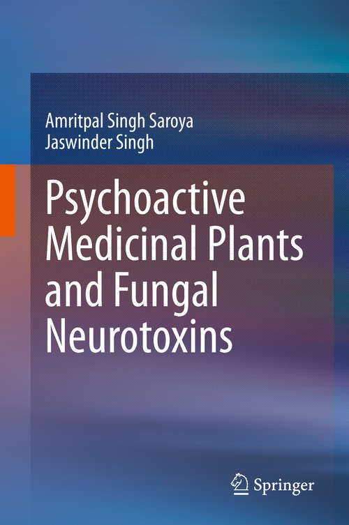 Book cover of Psychoactive Medicinal Plants and Fungal Neurotoxins (1st ed. 2020)