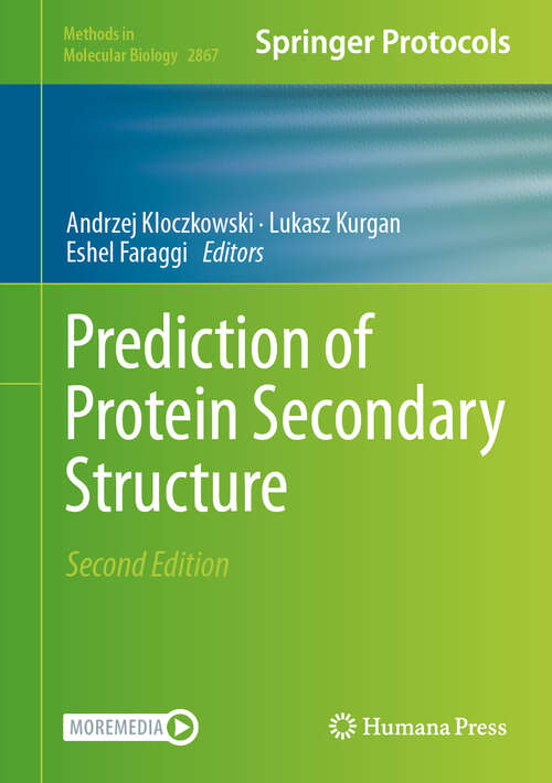 Book cover of Prediction of Protein Secondary Structure (Second Edition 2025) (Methods in Molecular Biology #2867)