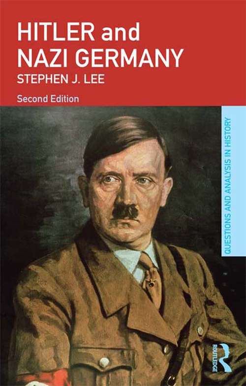Book cover of Hitler and Nazi Germany (2) (Questions and Analysis in History)