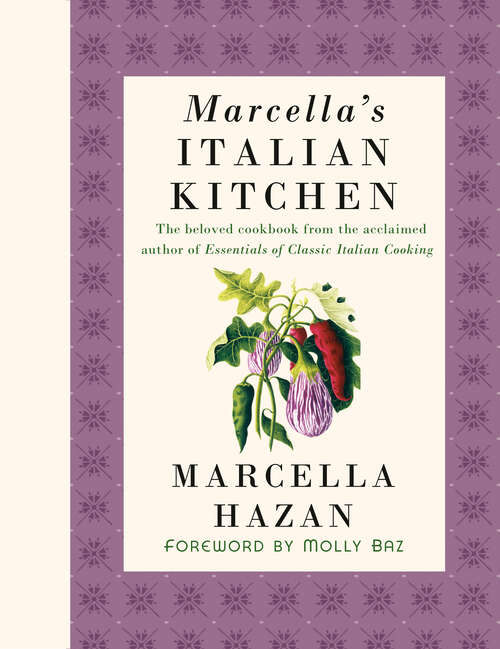 Book cover of Marcella's Italian Kitchen: A Cookbook