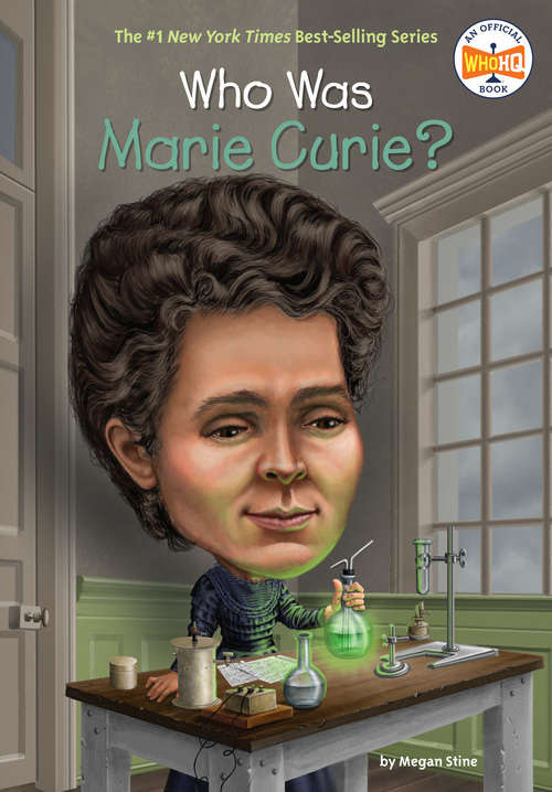 Book cover of Who Was Marie Curie? (Who was?)