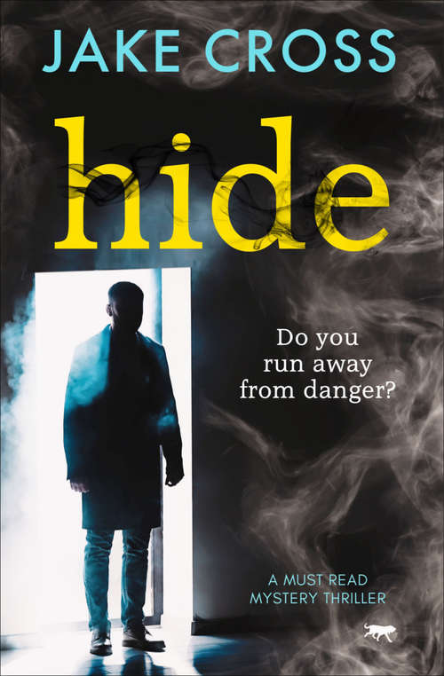 Book cover of Hide: A Must Read Mystery Thriller