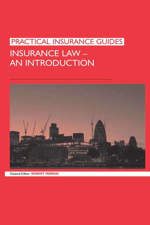 Book cover of Insurance Law: An Introduction (Practical Insurance Guides)