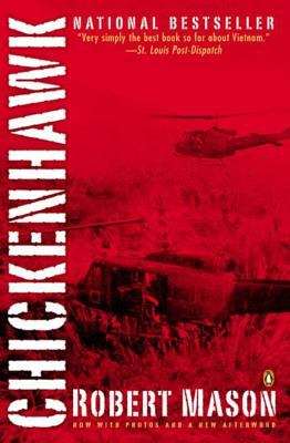 Book cover of Chickenhawk: Life After Vietnam (Chickenhawk: Back In The World Ser.)