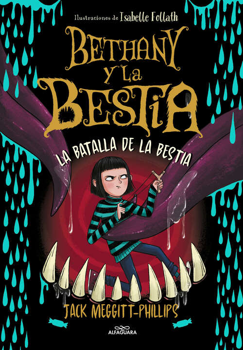 Book cover of Bethany y la Bestia 3 - La batalla de la bestia (Bethany y la Bestia: Volumen 3)