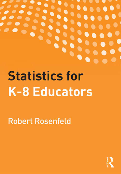 Book cover of Statistics for K-8 Educators