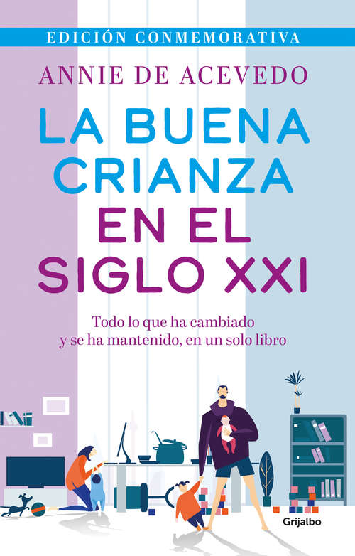 Book cover of La buena crianza en el siglo XXI