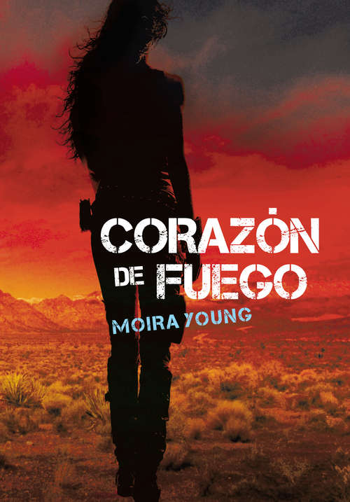 Book cover of Corazón de fuego