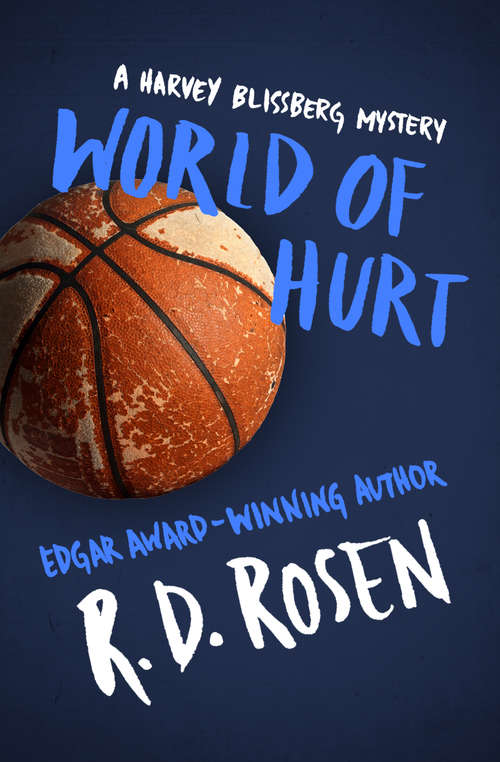 Book cover of World of Hurt (The Harvey Blissberg Mysteries #4)