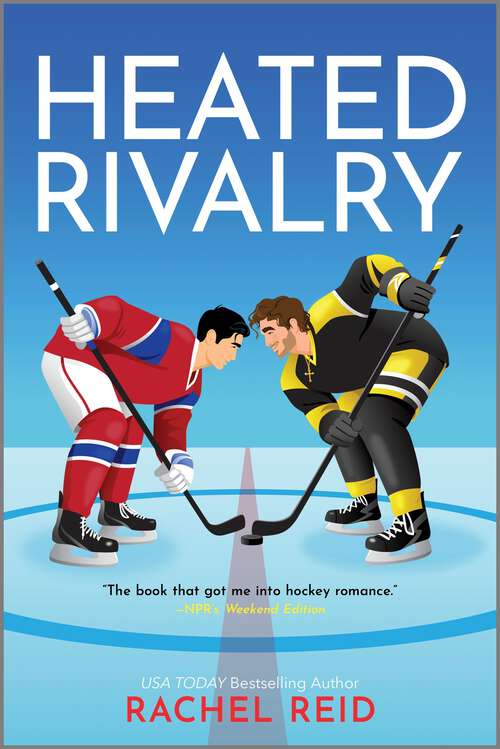 Book cover of Heated Rivalry: A Gay Hockey Romance (Game Changers #2)