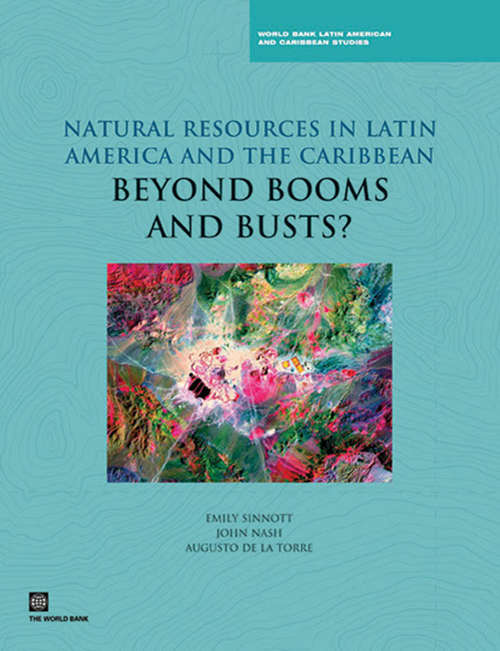 Book cover of Natural Resources in Latin America and the Caribbean: Beyond Booms and Busts?
