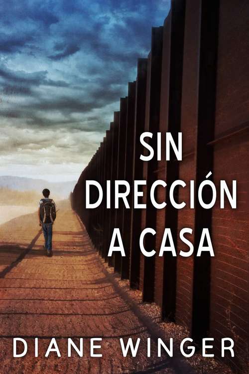 Book cover of Sin Direccion a Casa