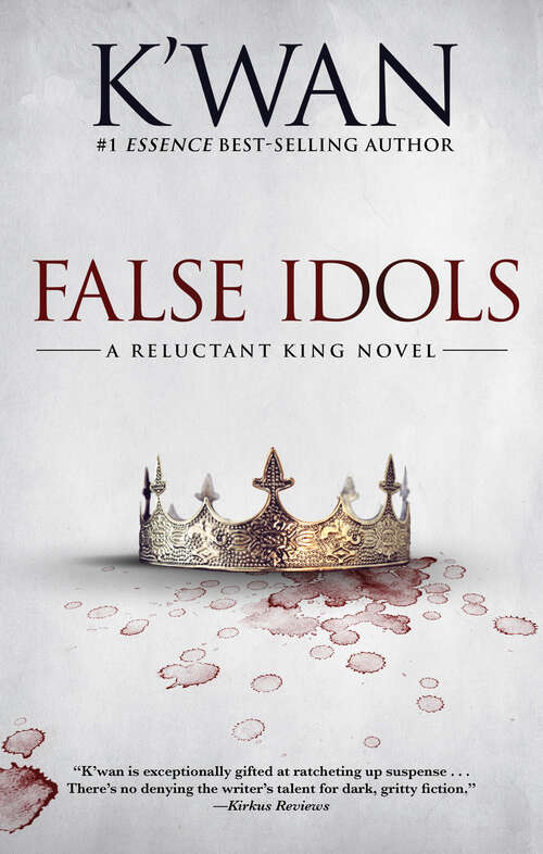 Book cover of False Idols: A Reluctant King Novel