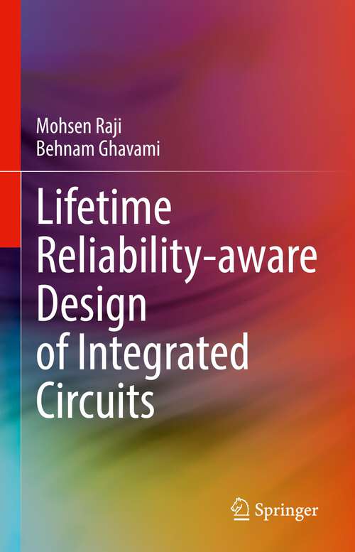 Book cover of Lifetime Reliability-aware Design of Integrated Circuits (1st ed. 2023)