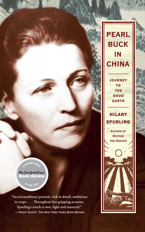 Book cover of Pearl Buck in China: Journey to the Good Earth