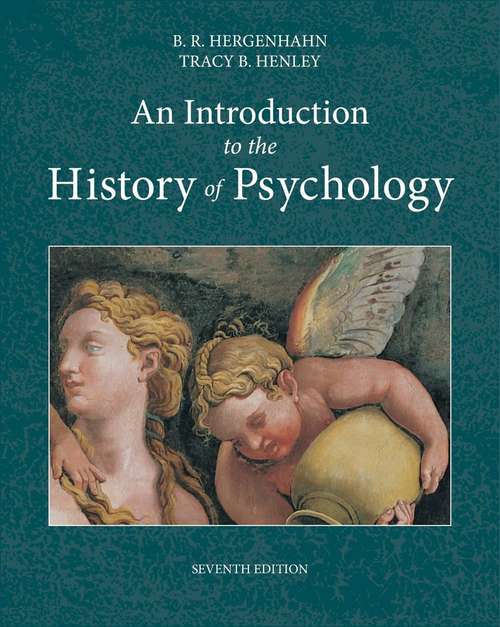 Book cover of An Introduction to the History of Psychology (Seventh Edition)