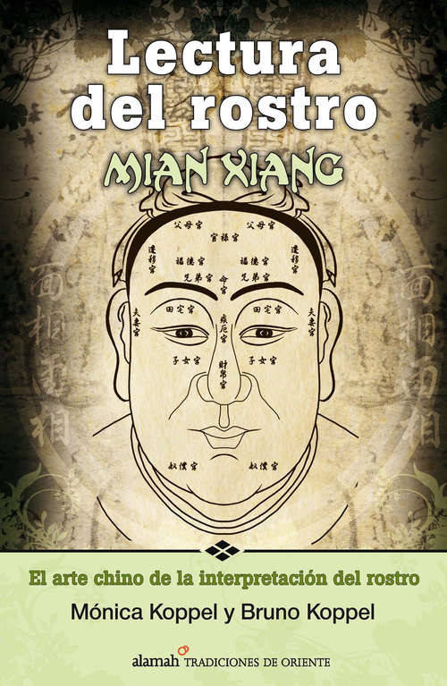 Book cover of Lectura del rostro. Mian Xiang